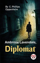 Ambrose Lavendale,Diplomat-9789357272490