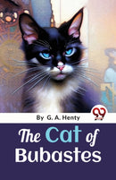 The Cat of Bubastes : A Tale of Ancient Egypt-9789357272971