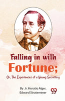 Falling in with Fortune