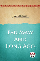 Far Away and Long Ago-9789357273817