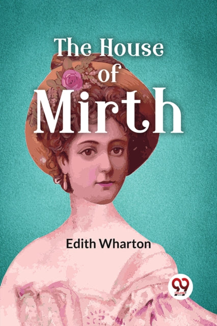 The House Of Mirth