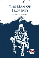 The Forsyte Saga : The Man of Property-9789357275002