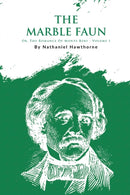 The Marble Faun : Or, the Romance of Monte Beni-9789357275231
