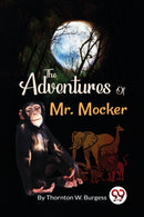 The Adventures of Mr. Mocker-9789357276498