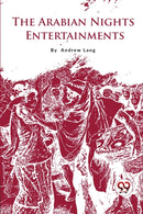 The Arabian Nights Entertainments
