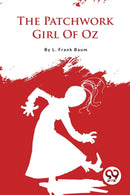 The Patchwork Girl of Oz-9789357278867