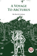 A Voyage to Arcturus-9789357279291