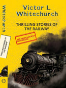 Thrilling Stories of the Railway-9789357311380