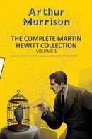 The Complete Martin Hewitt Collection Vol 1-9789357312165