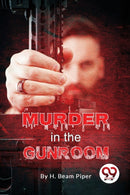 Murder in the Gunroom?-9789357480116