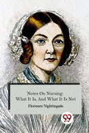 Notes On Nursing: What It Is, And What It Is Not-9789357481090