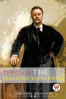Through the Brazilian Wilderness-9789357481120