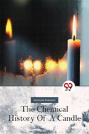 The Chemical History Of A Candle-9789357481786