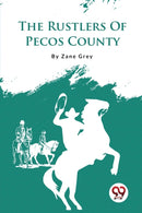 The Rustlers of Pecos County-9789357482691