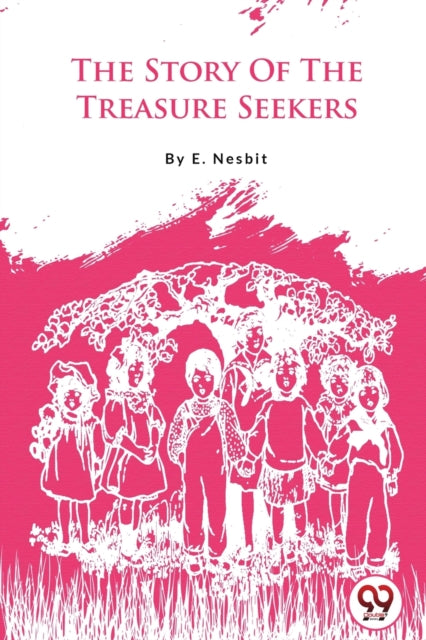The Story of the Treasure Seekers-9789357482936