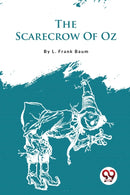 The Scarecrow of Oz-9789357483018
