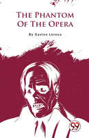 The Phantom of the Opera