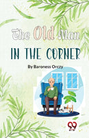 The Old Man in the Corner-9789357484220