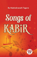 Songs of Kab?R-9789357485517