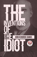 The Inventions of the Idiot-9789357485975