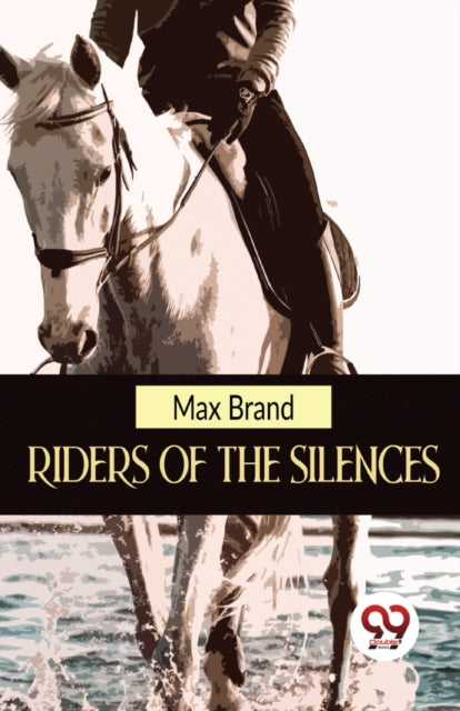 Riders of the Silences-9789357486019