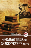 Characters of Shakespeare's Plays-9789357487689