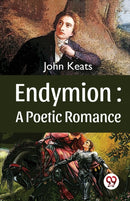 Endymion : A Poetic Romance-9789357488716