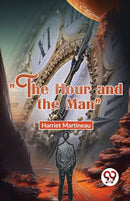 "The Hour and the Man"-9789358017700