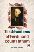 The Adventures of Ferdinand Count Fathom-9789358018882