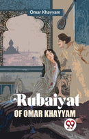 Rubaiyat of Omar Khayyam-9789358018899