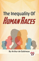 The Inequality of Human Races-9789358019001