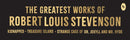 Greatest Works of Robert Louis Stevenson (Deluxe Hardbound Edition)