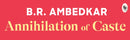 Annihilation of Caste - Classics