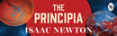 Principia by Issac Newton - Newton’s Laws of Motion and Universal Gravitation / Mathematical Principles of Natural Philosophy / Revolutionary work on Laws of 