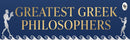 Greatest Greek Philosophers (Deluxe Hardbound Edition)