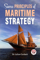 Some Principles Of Maritime Strategy-9789358590128