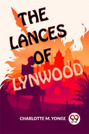 The Lances Of Lynwood-9789358591866