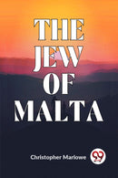 The Jew Of Malta
