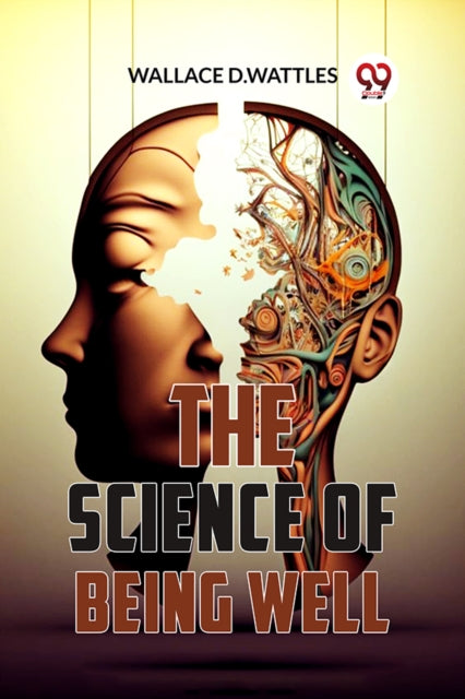 The Science of Being Well