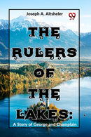 The Rulers Of The Lakes