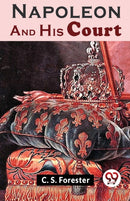 Napoleon and His Court-9789358710793