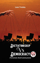 Dictatorship vs. Democracy (Terrorism and Communism)-9789358711103