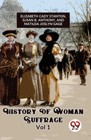 History of Woman Suffrage-9789358712025