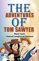 The Adventures of Tom Sawyer-9789358714999