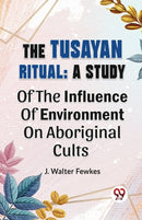 The Tusayan Ritual