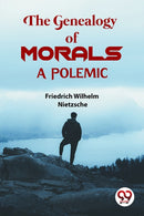 The Genealogy Of Morals a Polemic-9789358716610