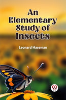 An Elementary Study of Insects-9789359322667