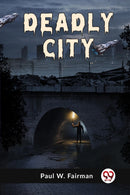 Deadly City-9789359325699