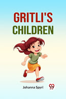 Gritli's Children-9789359325897