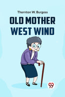 Old Mother West Wind-9789359326108